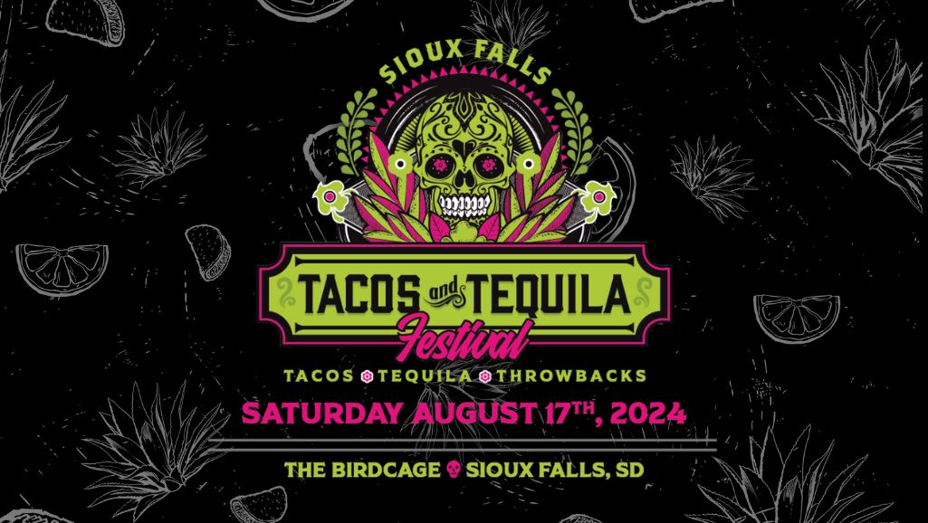 Tacos and Tequila Festival Sioux Falls, SD